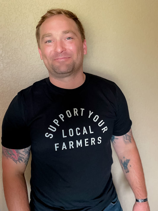 Support Your Local Farmers T Shirt